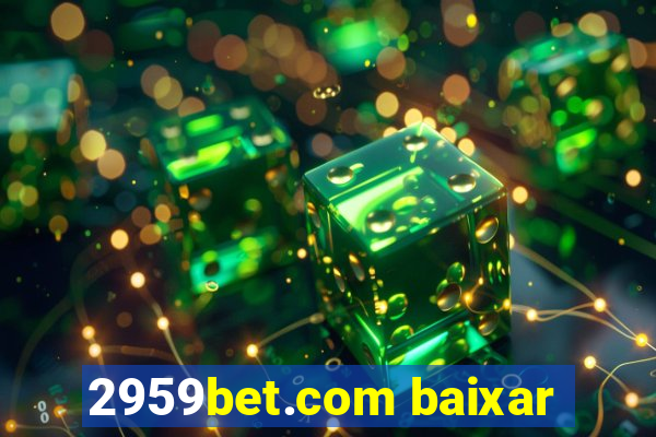 2959bet.com baixar